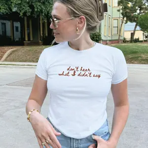 Don't Hear What I Didn't Say Y2k Baby Tee, Inspirational Quote Tee Mental Health Shirt, Mental Health Matters Tee, Retro Meme T-shirt