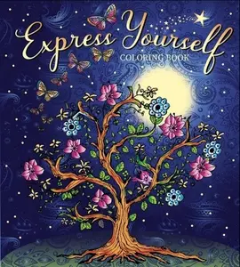 Express Yourself Coloring Book - Regular Edition 128 Pages Hand Drawn Designs for Creative Expression & Mindfulness