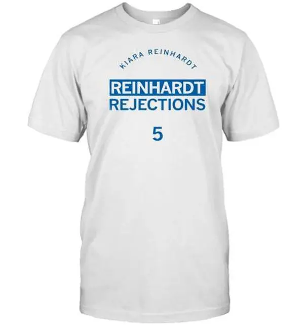 Kiara Reinhardt “Reinhardt Rejections 5” Graphic T-Shirt – Trendy Fan Tee, Unisex Casual Shirt