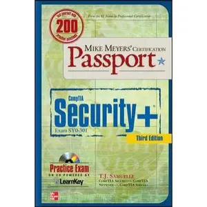 USED-Mike Meyers' CompTIA Security+ Certification Passport, Third Edition (Exam SY0-301) (Mike Meyers' Certficiation Passport) by T. J. Samuelle (Paperback)