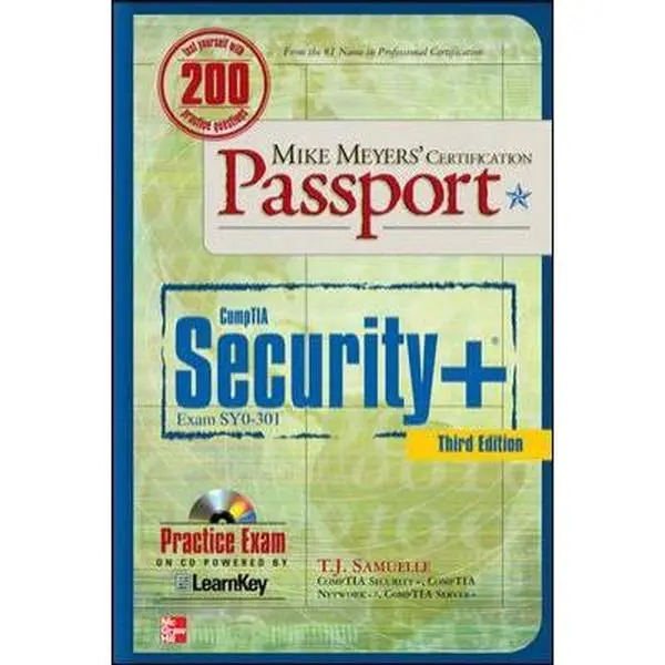 USED-Mike Meyers' CompTIA Security+ Certification Passport, Third Edition (Exam SY0-301) (Mike Meyers' Certficiation Passport) by T. J. Samuelle (Paperback)