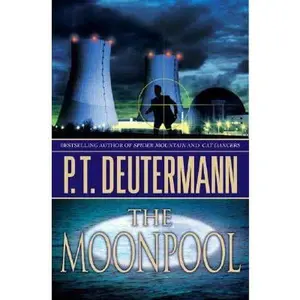 USED-The Moonpool: A Novel by P. T. Deutermann (Hardcover)