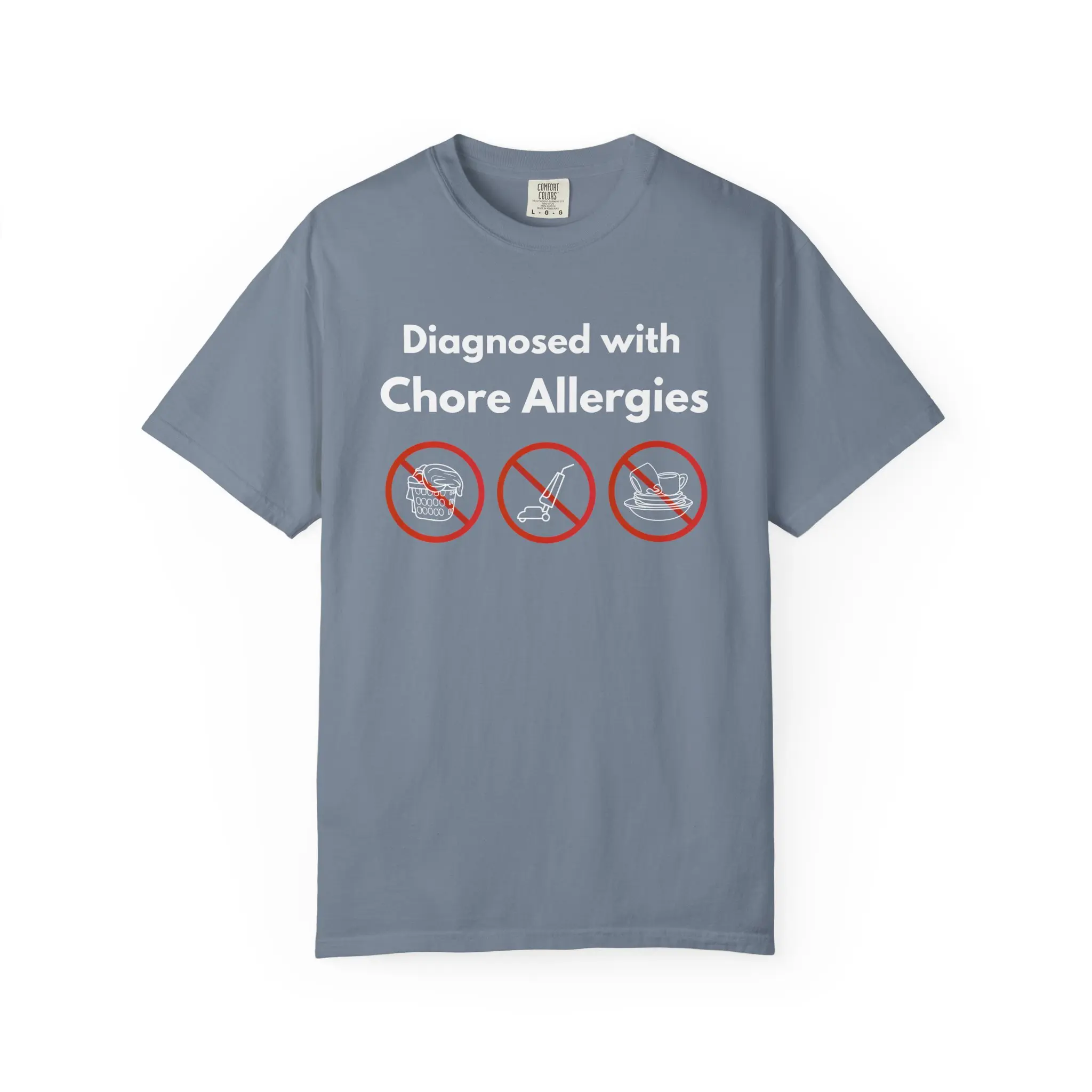 Diagnosed with Chore Allergies T-Shirt | Funny Cleaning Humor Tee