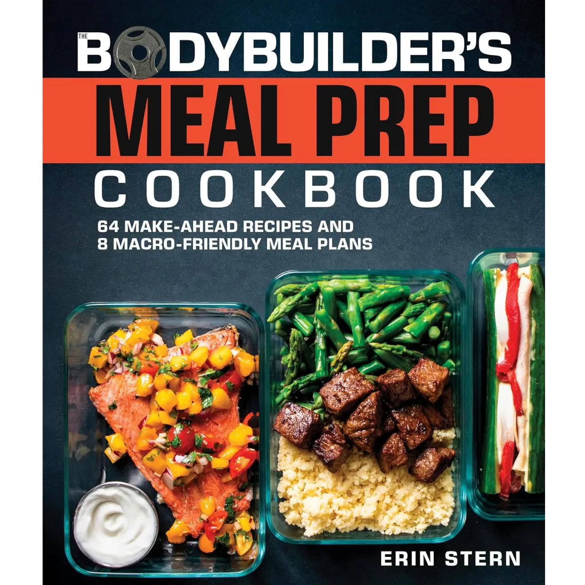 Bodybuilder’s Meal Prep Cookbook | 64 High-Protein Recipes, Macro-Friendly Meal Plans, Muscle Building Diet & Fitness Nutrition Guide Book - Paperback