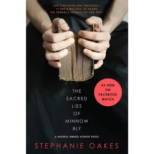 USED-The Sacred Lies of Minnow Bly by Oakes, Stephanie (Hardcover)