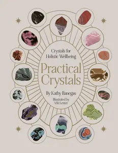 Practical Crystals Book By Kathy Banegas