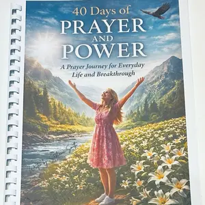 40 Days of Prayer and Power - A Prayer Journey for Everyday Life and Breakthrough - comb bound book by Stephanie Smith