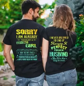 Made In USA, (Sold Individually) Couples T-Shirts Sorry I Am Already Taken By A Crazy Girl, Funny Relationship Graphic Apparel, Matching Partner Outfit, Cute Sarcastic Humor Tee