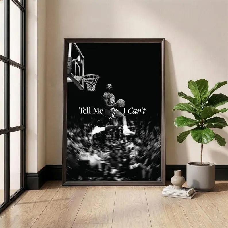 Michael Jordan Poster, Tell Me I Can't, Basketball Wall Art, Sports Motivation, Black and White Photo, Home Gym Decor, Unframed Print
