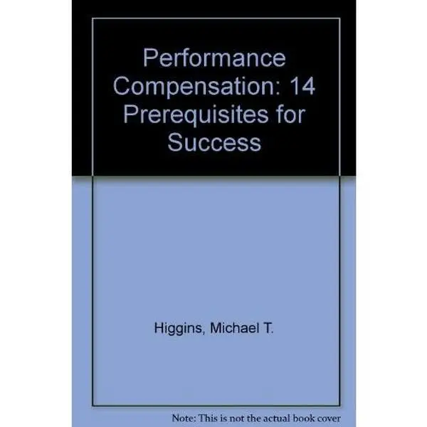 USED-Performance Compensation for Stakeholders by Michael T. Higgins (Paperback)