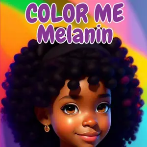 Color Me Melanin