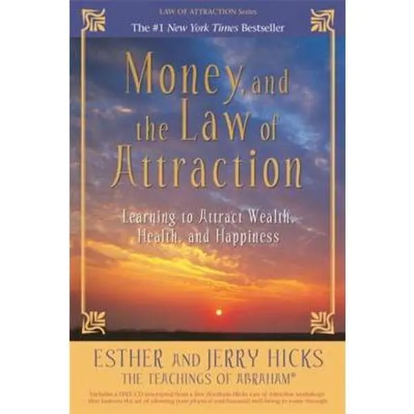 USED Book - Money, and the Law of Attraction: Learning to Attract Wealth, Health, and Happiness [With CD] by Hicks, Esther (Paperback) - english