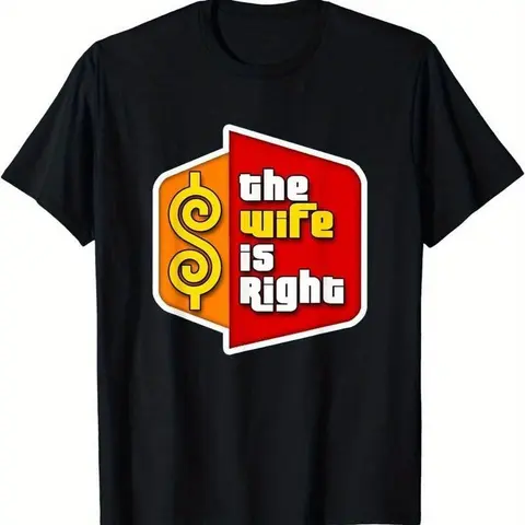 [100% Cotton] Always Right Humor Tee - Soft Cotton Couples T-Shirt