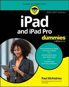 iPad and iPad Pro for Dummies -- Paul McFedries, Paperback