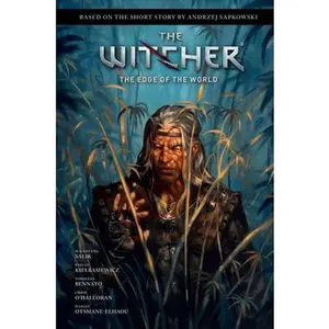 Andrzej Sapkowski's the Witcher: The Edge of the World -- Andrzej Sapkowski, Hardcover