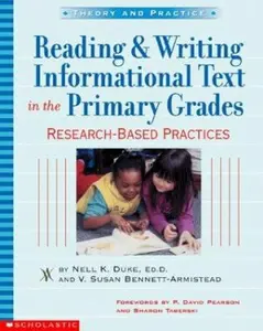 USED-Reading & Writing Informational Text In The Primary Grades by Nell K. Duke (Paperback)