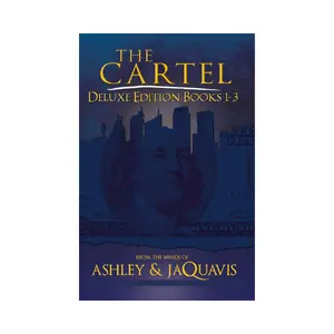 The Cartel Deluxe Edition: Books 1-3