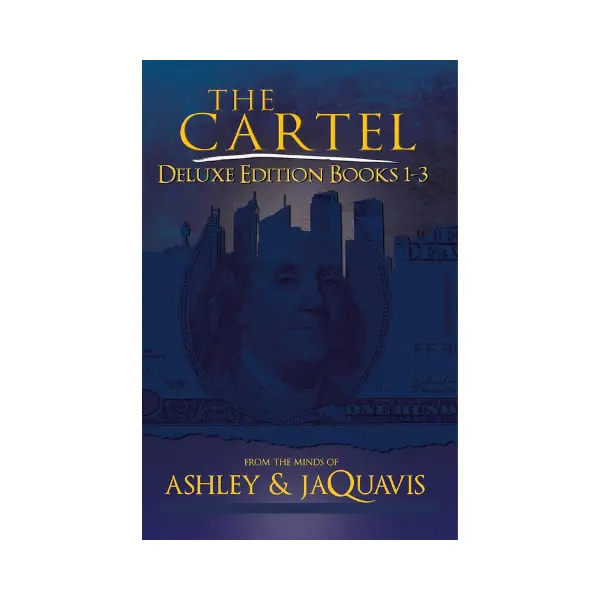 The Cartel Deluxe Edition: Books 1-3