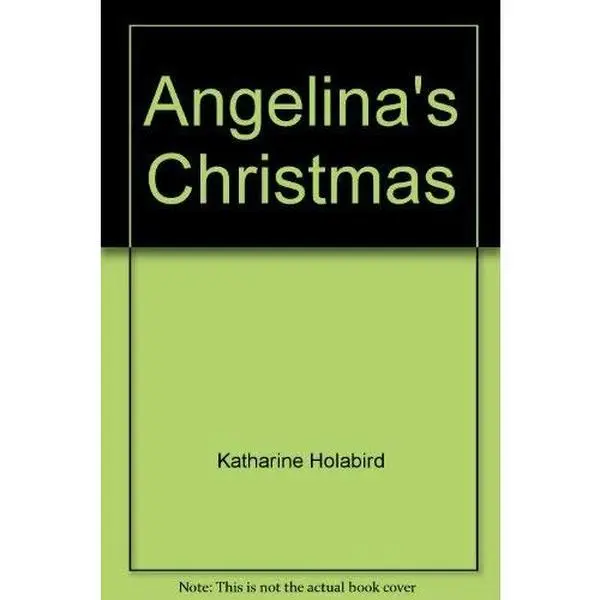 USED Book - Angelina's Christmas by Katharine Holabird (Paperback) - english
