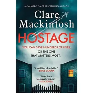 USED-Clare Mackintosh Collection 2 Books Set (Hostage, After the End) by Clare Mackintosh (Hardcover)