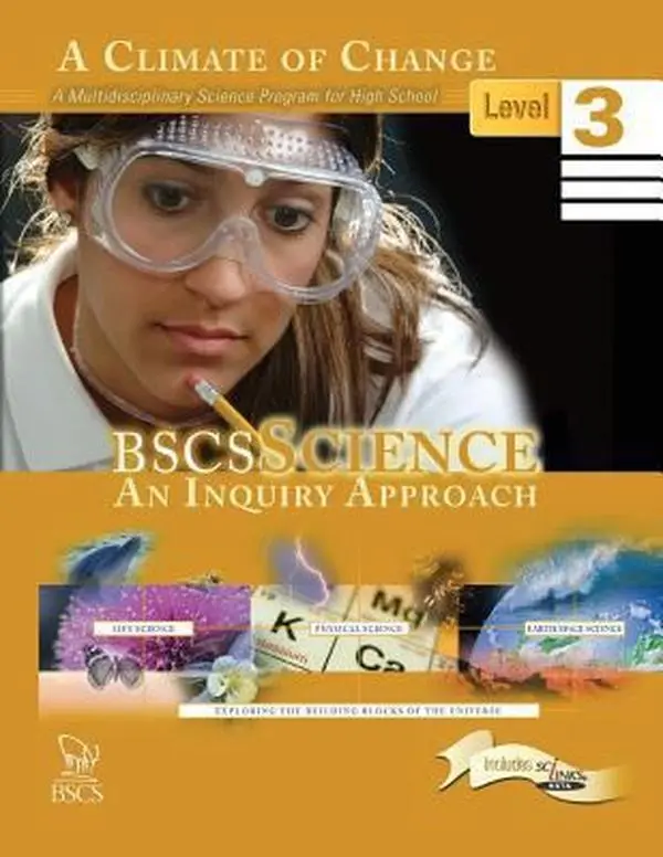 USED Book - Bscs Science, Level 3 - a Climate of Change: An Inquiry Approach by Biological Sciences Curriculum Studies (Paperback) - english