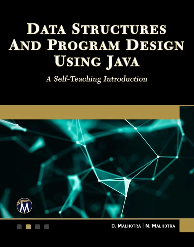 USED Book - Data Structures and Program Design Using Java: A Self-Teaching Introduction by Malhotra, Dheeraj (Paperback) - english