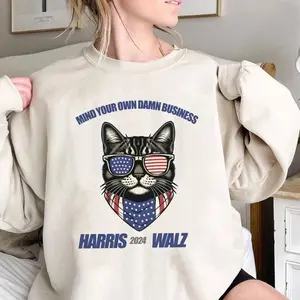 Mind Your Own Damn Business Harris Walz Shirt, Childless Cat Ladies Crewneck, Hoodie, T Shirt