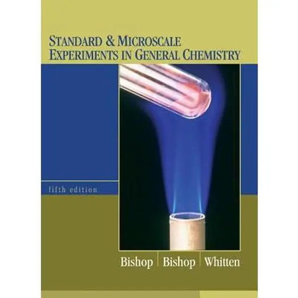 USED-Standard and Microscale Experiments in General Chemistry by Bishop, Carl B. (Paperback)