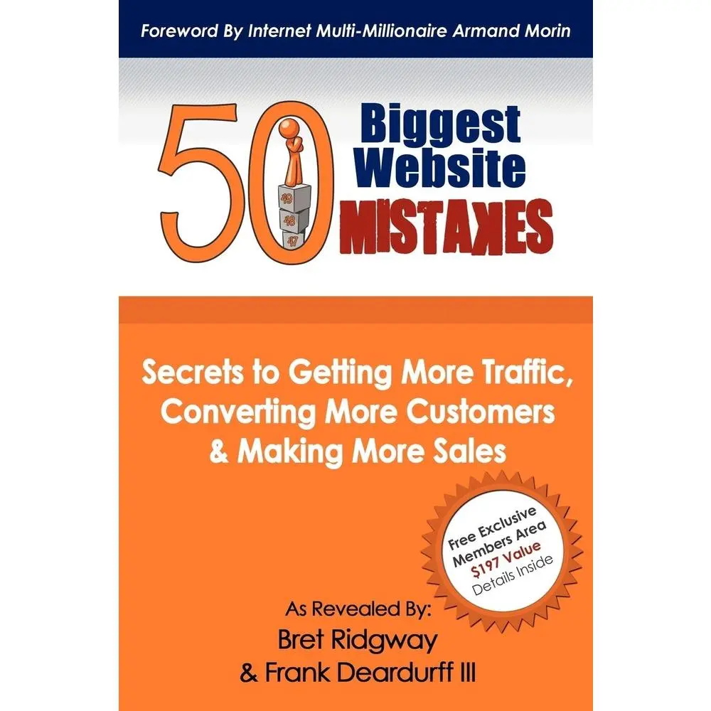 USED-50 Biggest Website Mistakes: Secrets to Getting More Traffic, Converting More Customers, & Making More Sales by Ridgway, Bret (Paperback)