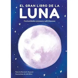 USED-El Gran Libro de la Luna: Curiosidades, Poemas Y Adivinanzas by VV AA (Hardcover)