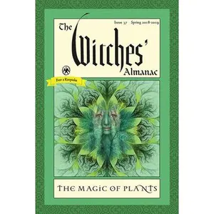USED Book - The Witches' Almanac: Issue 37, Spring 2018 to 2019: The Magic of Plants (Paperback) - english