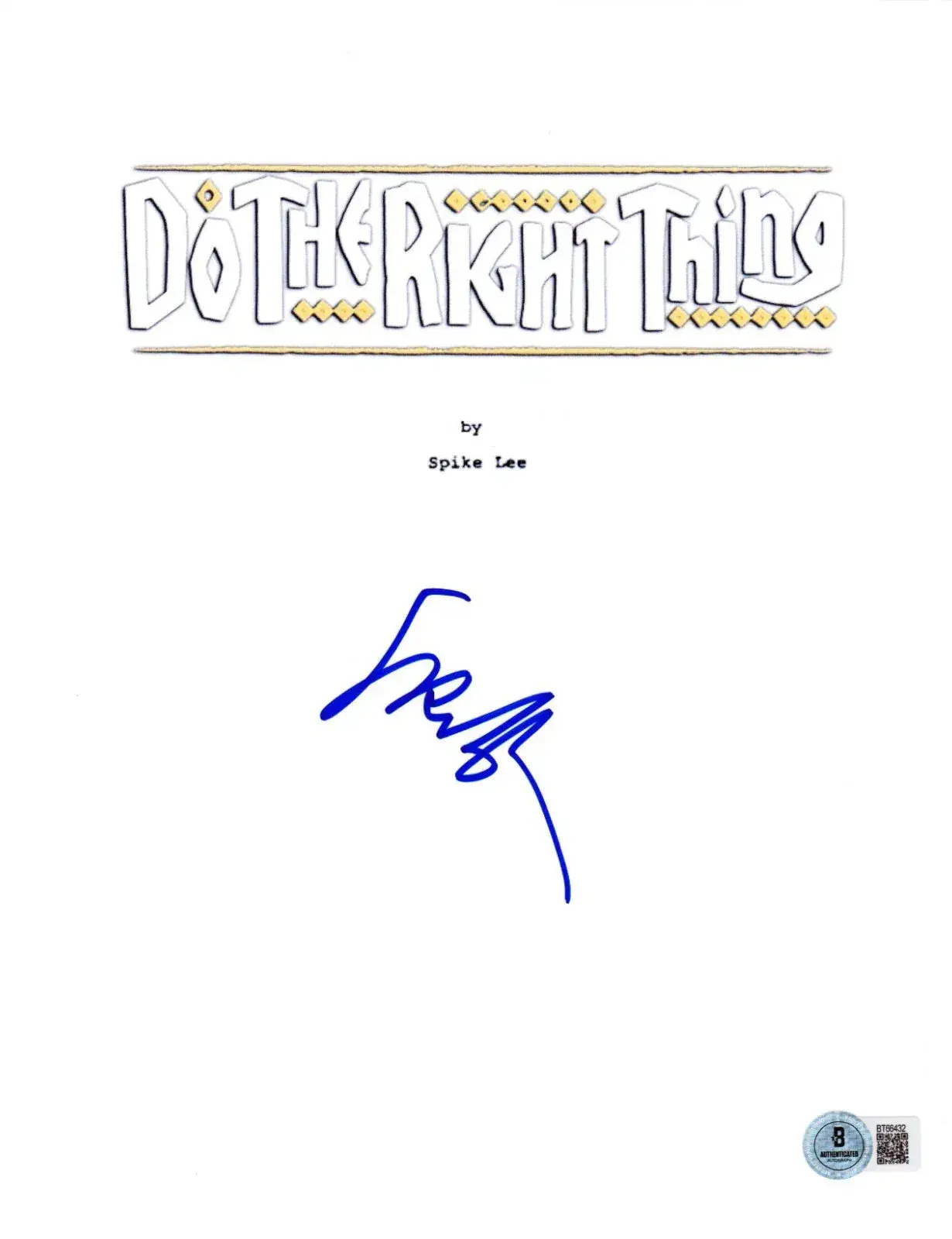 Spike Lee Authentic Autographed Do the Right Thing Script