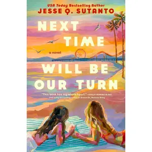 Next Time Will Be Our Turn -- Jesse Q. Sutanto - Paperback