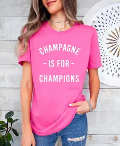 Champagne is for Champions Shirt, Girls Shirt, Brunch Shirt, Girl's Night Out Shirt, Bachelorette Shirts, Turning 21 Shirt, Party Shirt