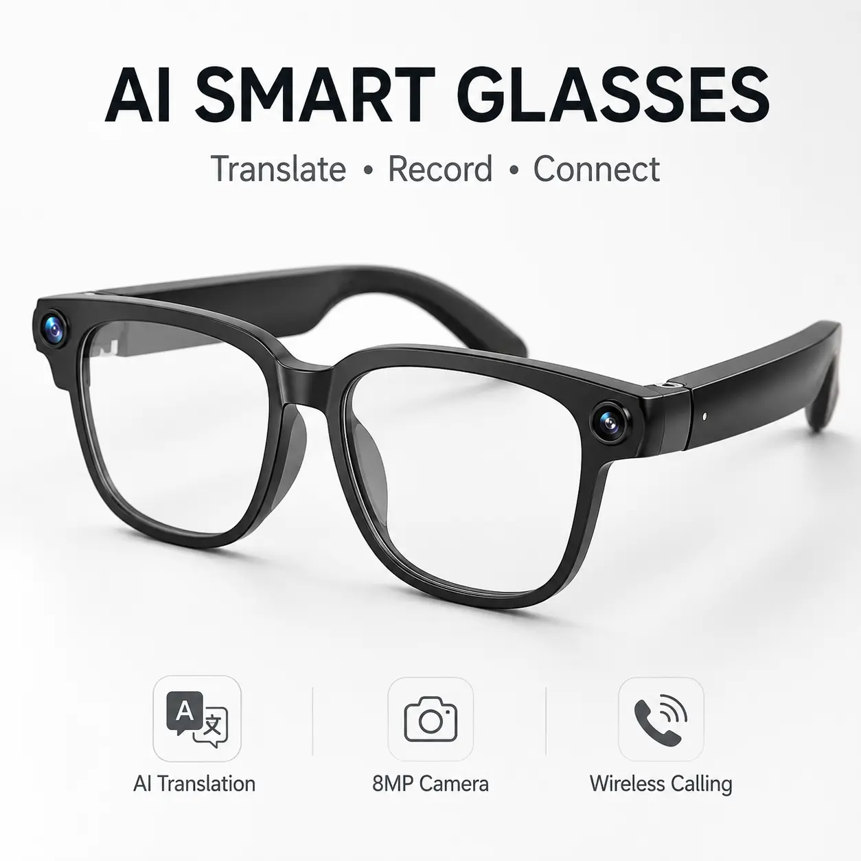 AI Smart Glasses with Translation, 8MP Camera, Real-Time Recording, Wireless Calling and Voice Assistant AI Smart Glasses with Translation, 8MP Camera, Real-Time Recording, Wireless Calling and Voice Assistant