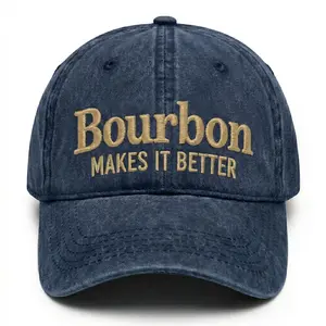 Bourbon Makes It Better Hat – Funny Bourbon Lover Embroidered Dad Cap – Adjustable Vintage Washed Baseball Hat – Gift for Dad Husband