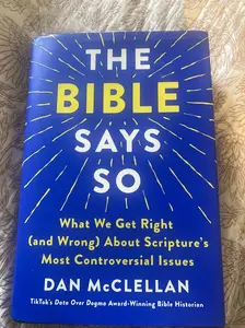 The Bible Says So: What We Get Right (and Wrong) About Scripture’s Most Controversial Issues Hardcover – April 29, 2025