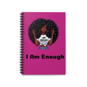 I Am Enough Spiral Notebook - Ruled Line