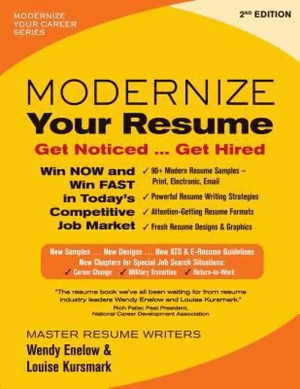 USED-Modernize Your Resume: Get Noticed...Get Hired by Enelow, Wendy (Paperback)