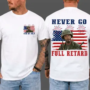 Never Go Full Retard Tee, Classic Movie shirt, Tropic Thunder Movie Tee, Independence Day Merch, Gift For Him, Gift for Her, Gift for Fans, MADE IN USA