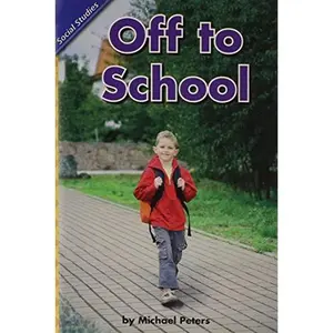 USED Book - Reading 2008 Concept Literacy Leveled Reader Grade K.1.1 Off to School by Scott Foresman (Paperback) - english