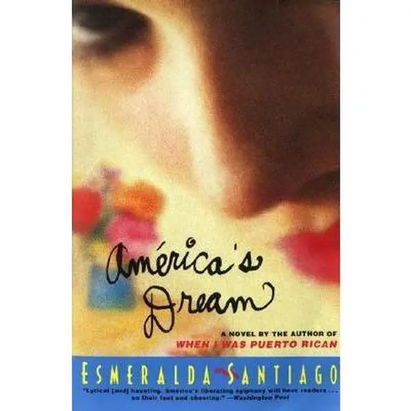Used Fiercely Resilient America's Dream - Deftly Written Book by Esmeralda Santiago, Harper Perennial, 334pp Softcover (English)