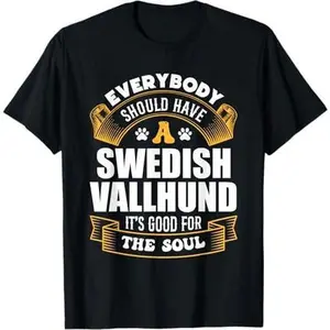 Everybody Should Have A Swedish Vallhund T-Shirt