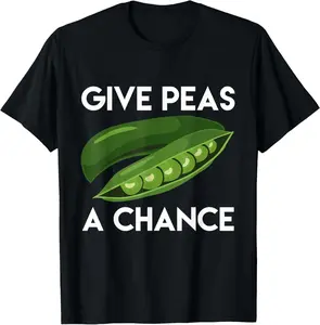 World Peas/Peace - Give Peas A Chance T Shirt Earth Day Tee T-Shirt Pure Cotton Graphic Tees Menswear Top: Gifts for Men & Women