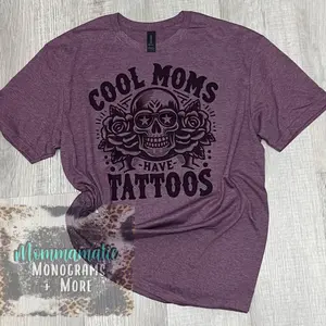 Cool Moms Have Tattoos Tee