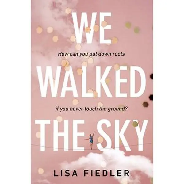 USED-We Walked the Sky by Fiedler, Lisa (Paperback)