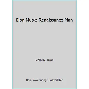 USED-Elon Musk: Renaissance Man by McIntire, Ryan (Paperback)