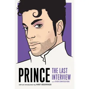 USED-Prince: The Last Interview: And Other Conversations by Prince (Paperback)