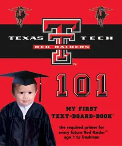 USED-Texas Tech University 101 by Epstein, Brad M. (Unknown)