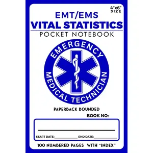 EMT/EMS Vital Statistics Pocket Notebook: 100 Numbered Pages with Index to Log Patient Vital Signs and Additional Information for First Responder